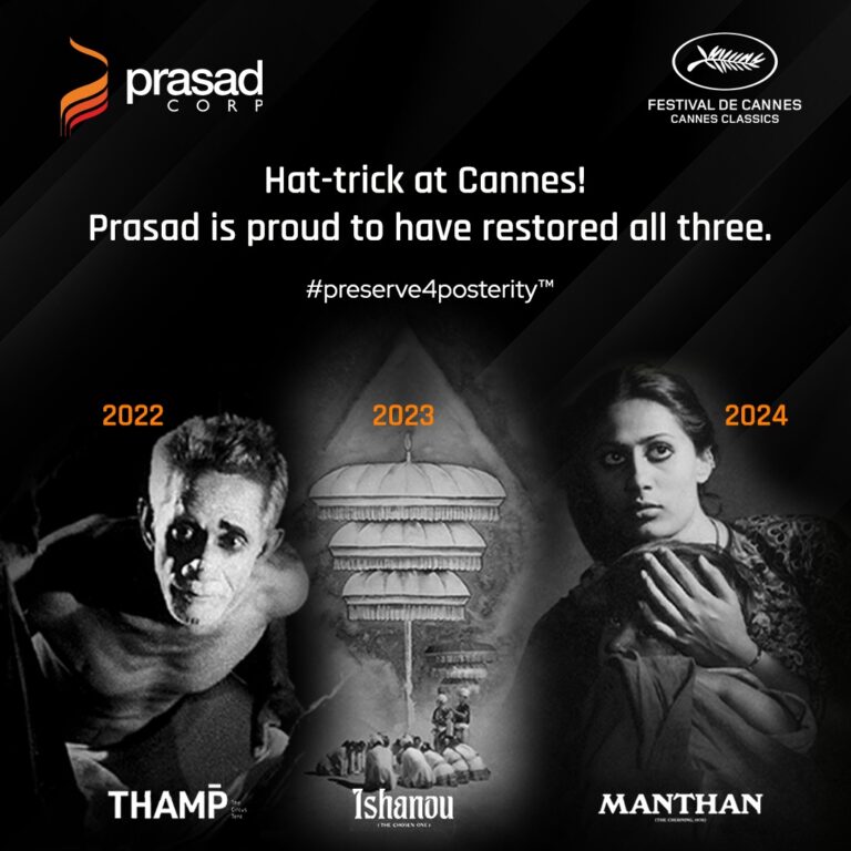 Prasad Corp's Cannes Classics hat-trick: Thamp, Ishanou, and Manthan (2022–2024)